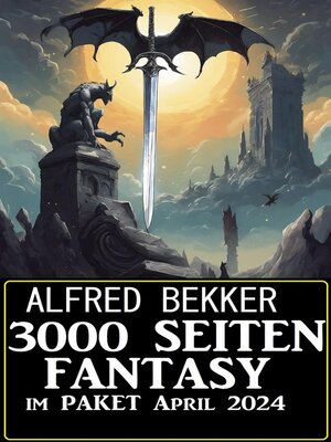 cover image of 3000 Seiten Fantasy im Paket April 2024